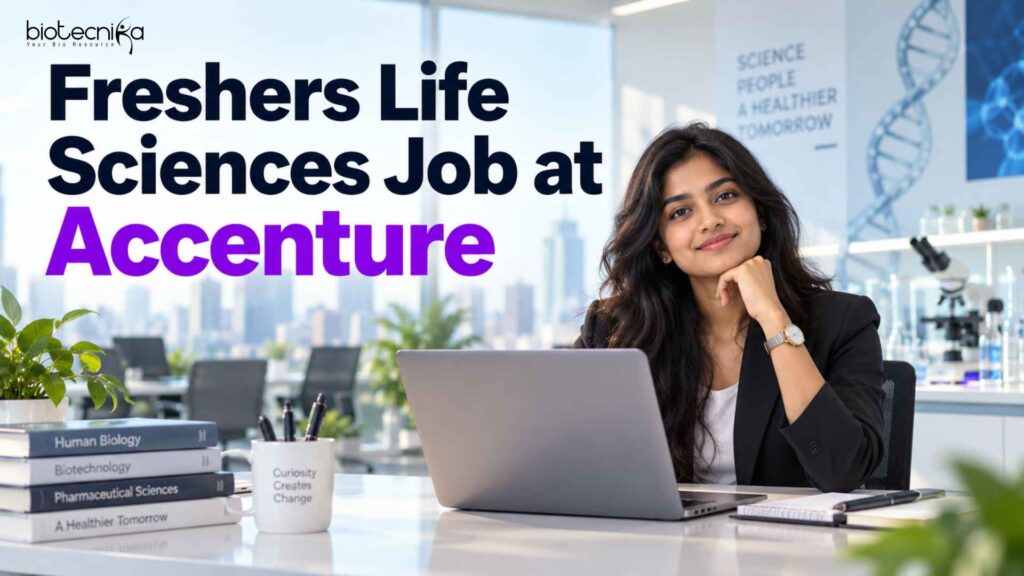Freshers Life Sciences Job at Accenture | Candidates Apply Now