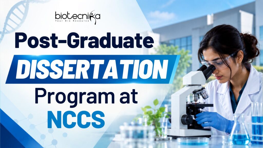 NCCS PG Dissertation 2027: 6–12 Month Research Opportunity | Apply Now