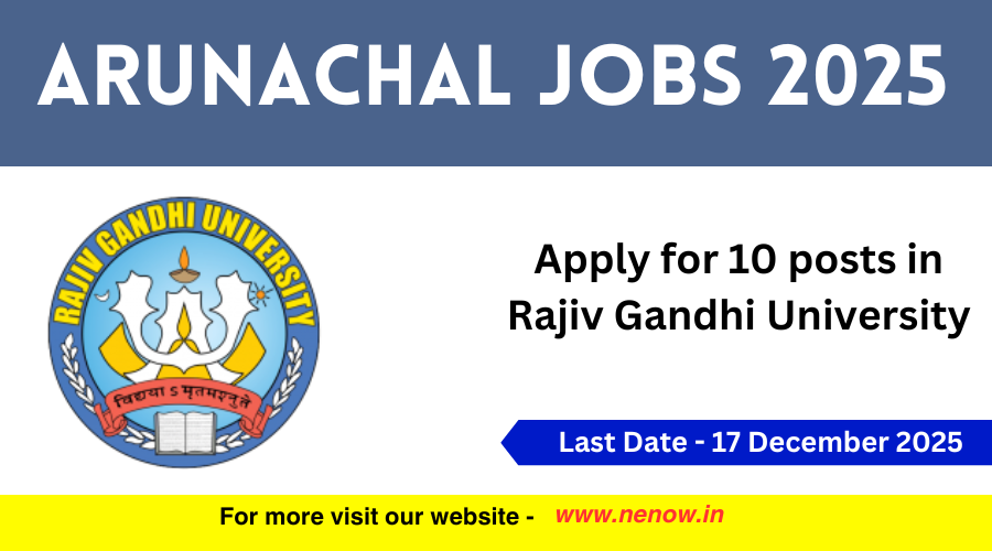 Apply for 10 posts in Rajiv Gandhi University