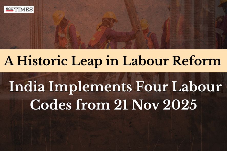 Four Labour Codes Effective from 21 Nov 2025