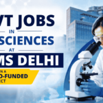 Govt Life Sciences Jobs at AIIMS