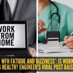 Is work from home harming health? Engineer’s viral post raises concern