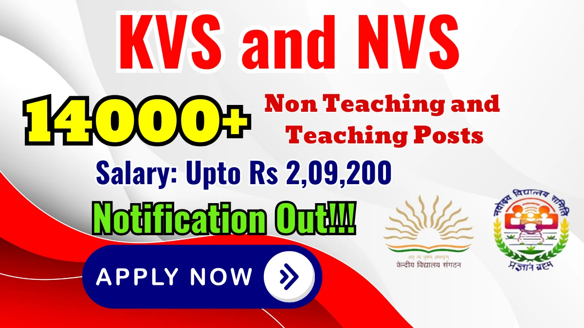 KVS and NVS Teaching and Non Teaching Recruitment 2025