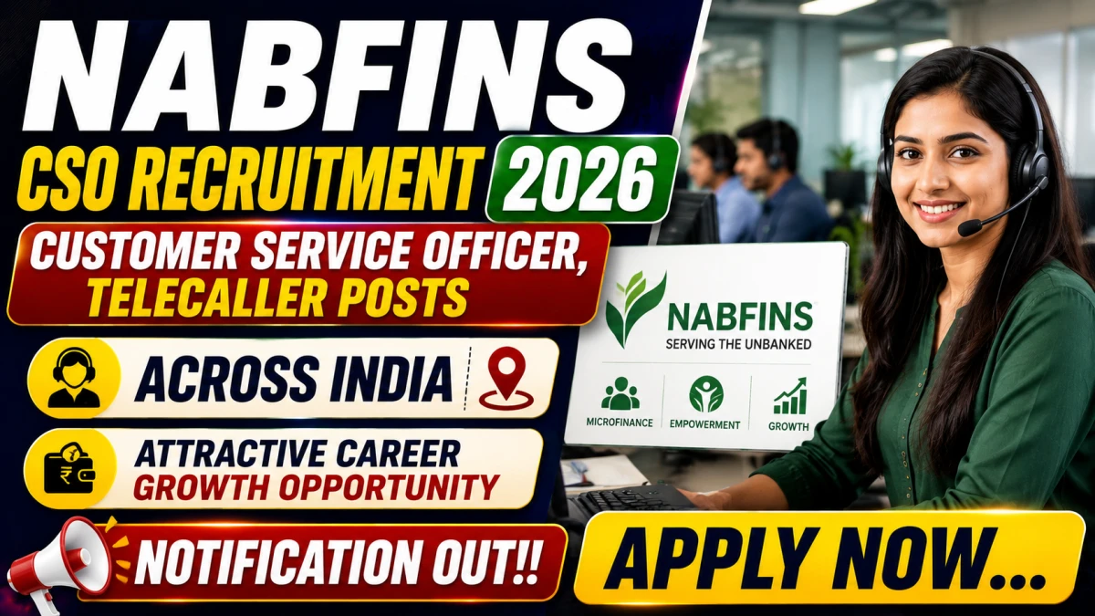 NABFINS CSO Recruitment 2026 - Apply Online for Customer Service Officer, Telecaller Posts