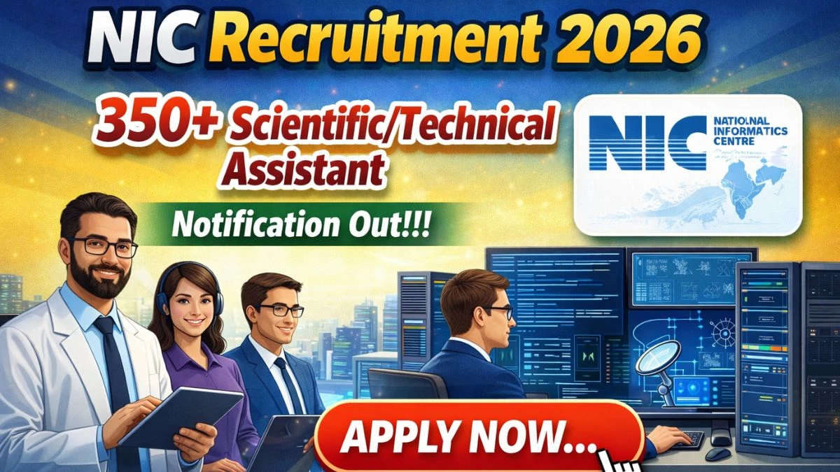 NIC Scientific/Technical Assistant Recruitment 2026