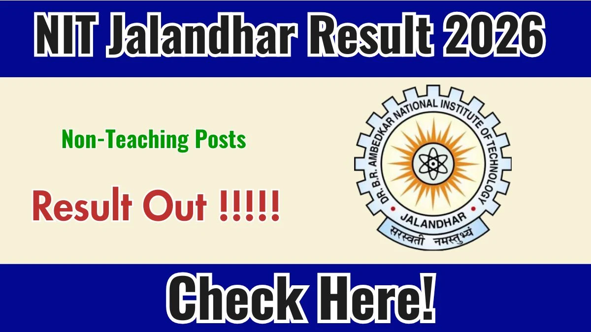 NIT Jalandhar Non-Teaching Posts Result 2026