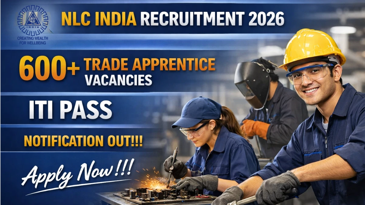 NLC Trade Apprentice Recruitment 2026