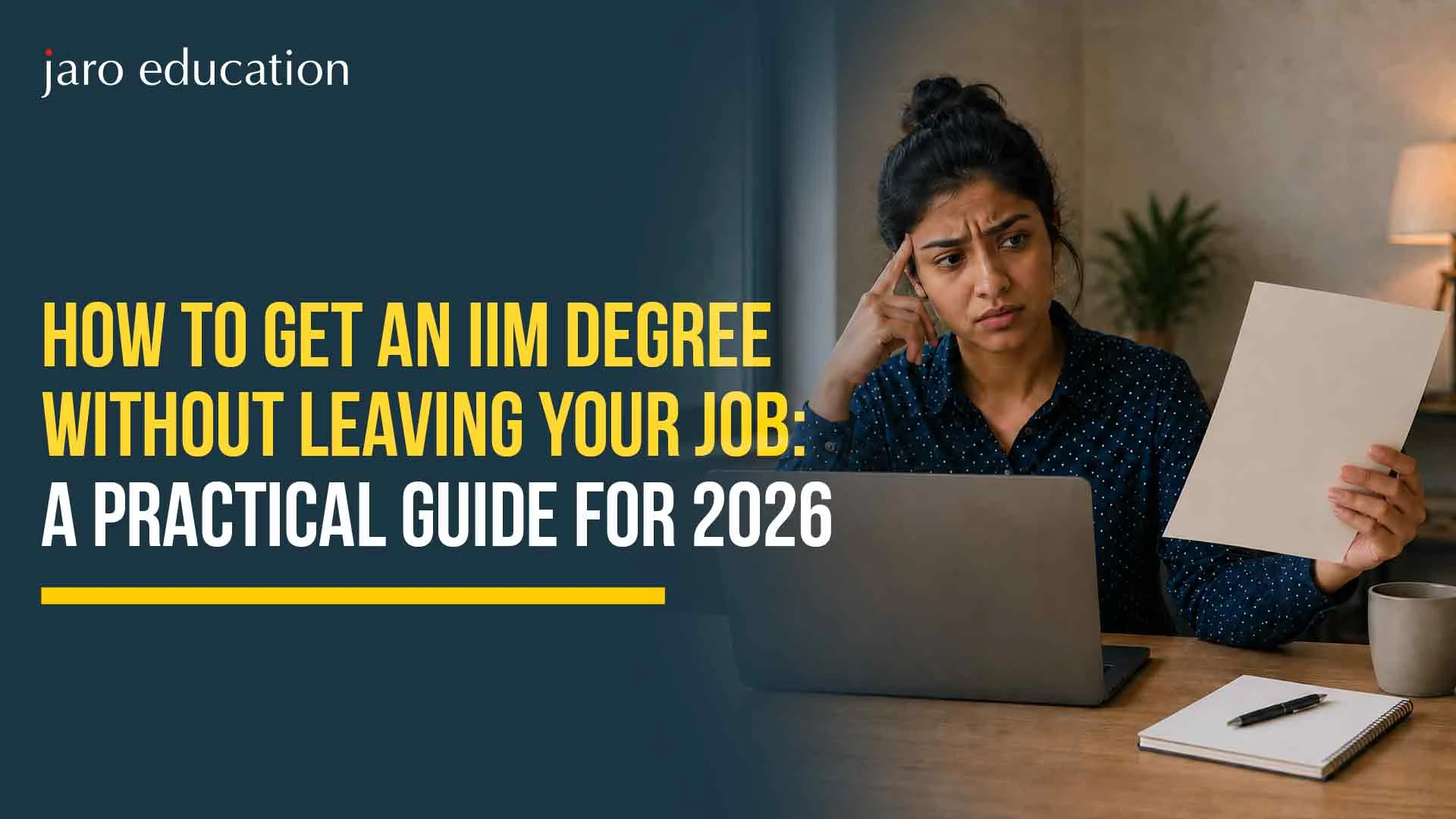 Online Certificate Courses for Working How to Get an IIM Degree Without Leaving Your Job in 2026 | Jaro Education