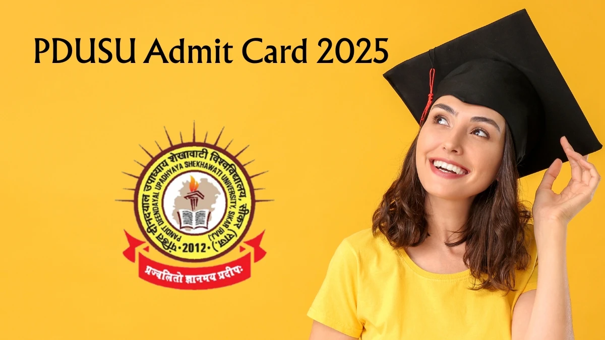 PDUSU Admit Card 2025 OUT at shekhauni.ac.in Check PDUSU Odd Semester Hall Ticket Details Here