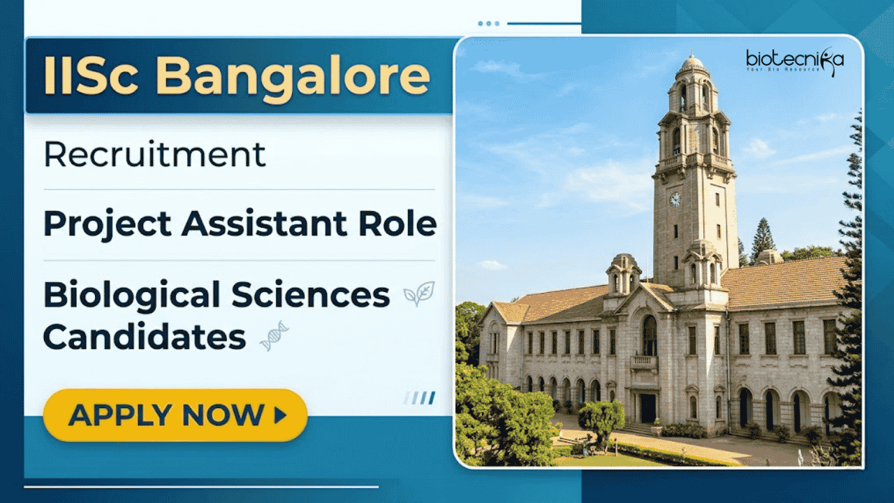 Project Assistant Recruitment | IISc Bangalore