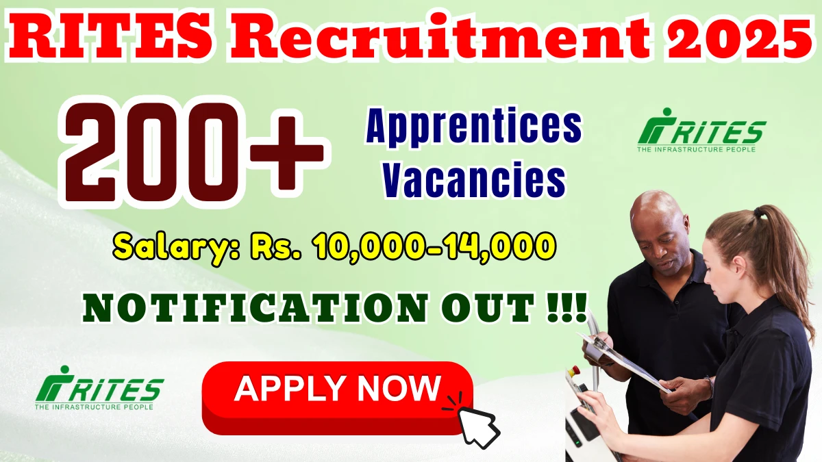 RITES Apprentice Recruitment 2025 - Apply Online for 252 Posts