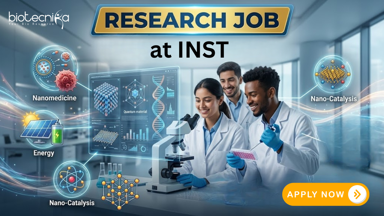 Research Job at INST | Life Sciences Candidates, Apply Now