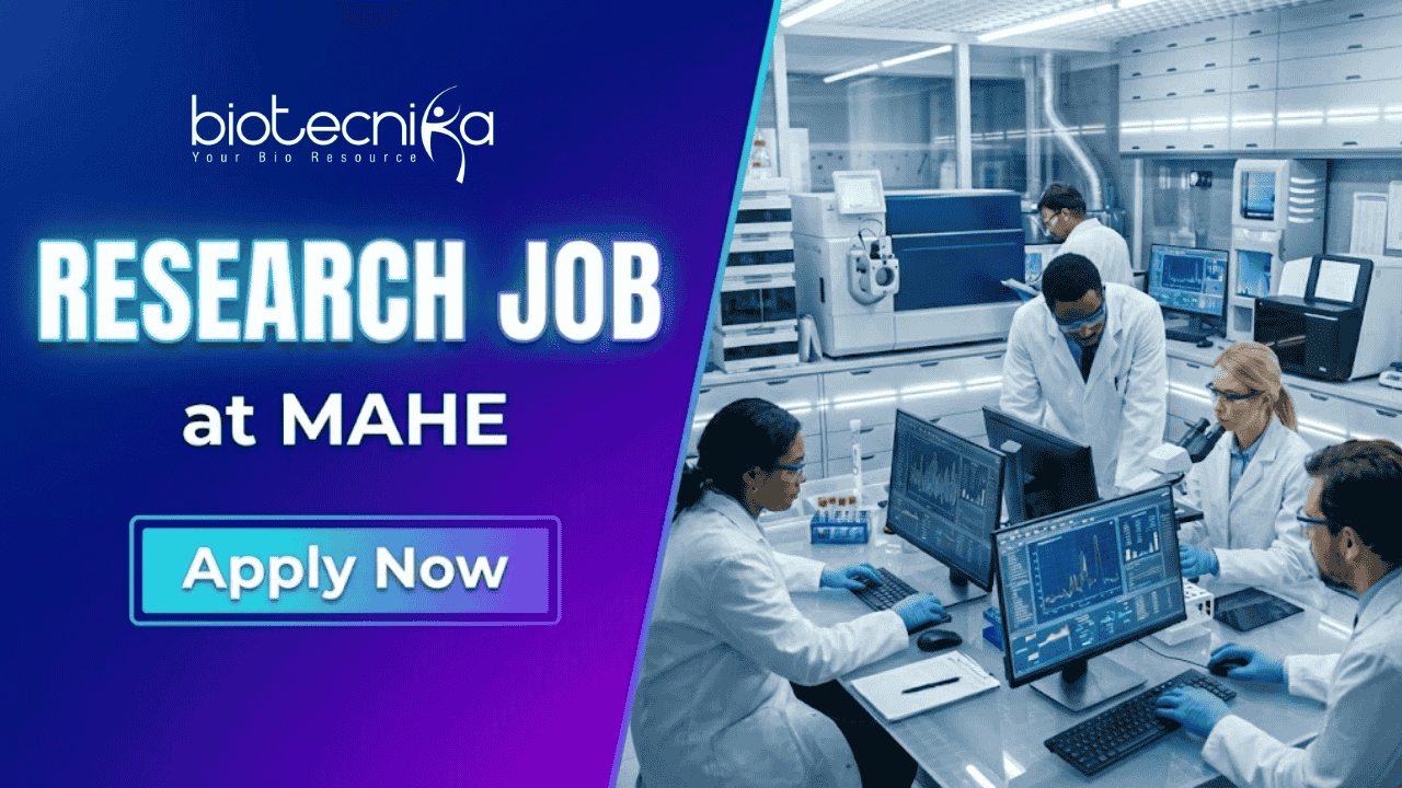 Research Job at MAHE | Life Sciences