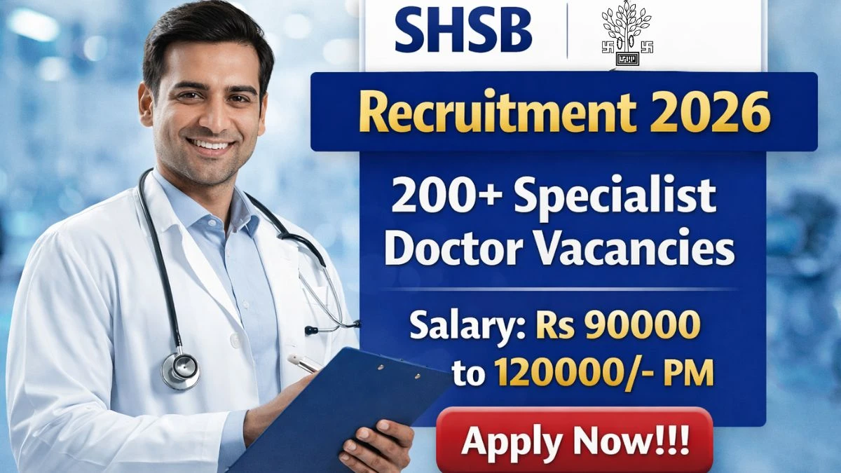 SHSB Specialist Doctor Recruitment 2026