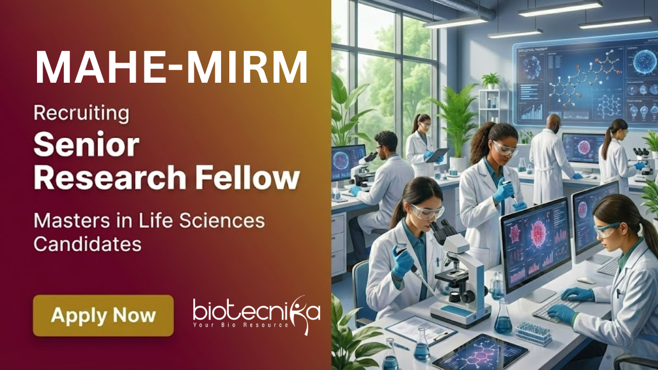 Senior Research Fellow at MAHE | Life Sciences