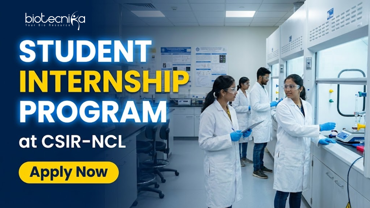 Student Internship Program at CSIR-NCL | Biochem