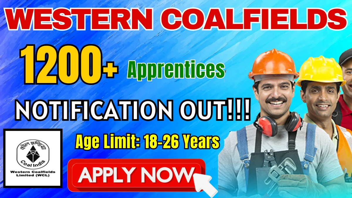 Western Coalfields (WCL) Apprentices Recruitment 2025 PDF Out