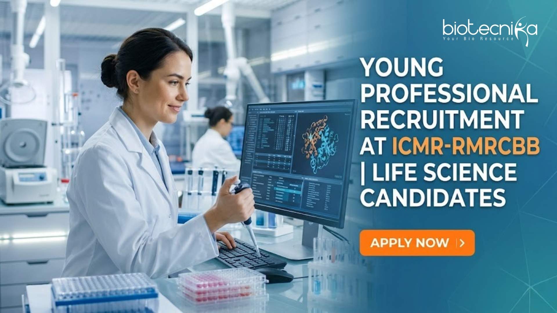 Young Professional Recruitment at ICMR-RMRCBB