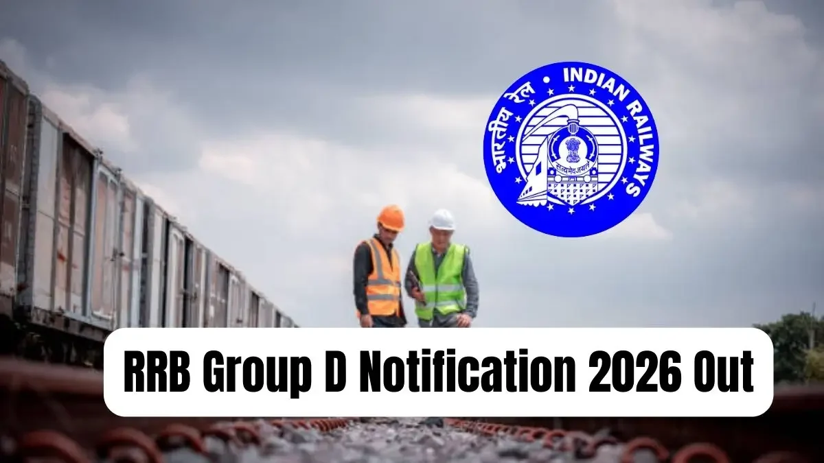 RRB Group D Recruitment 2026 Notification Out, 22000 Vacancy, CEN 09/2025 Apply Online