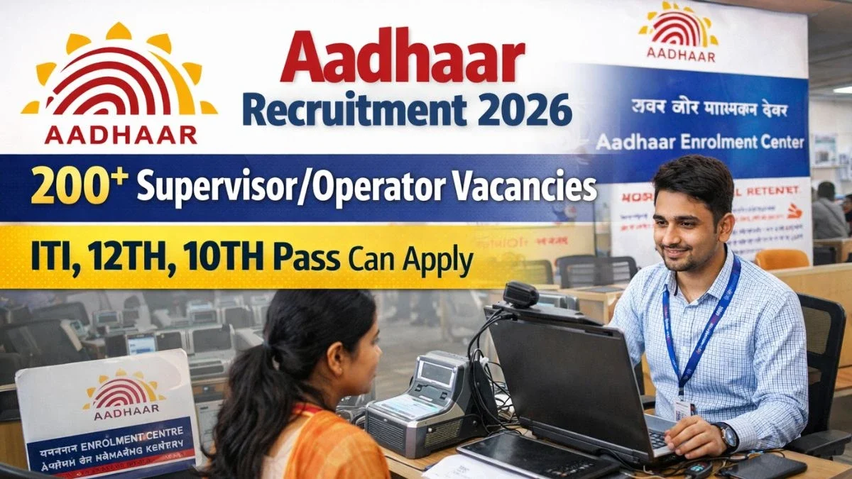 Aadhaar Supervisor/Operator Recruitment 2026 - Apply Online for 282 Posts