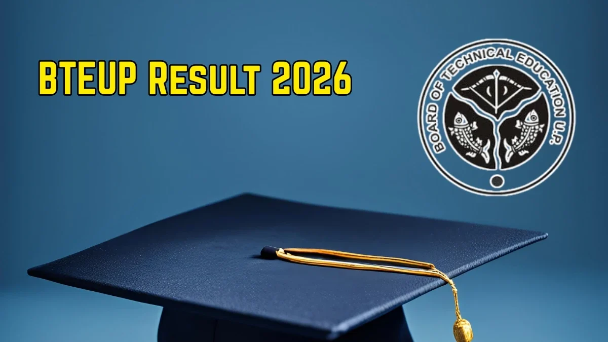 BTEUP Result 2026 Out at bteup.ac.in Direct Link to Download Odd Semester Result