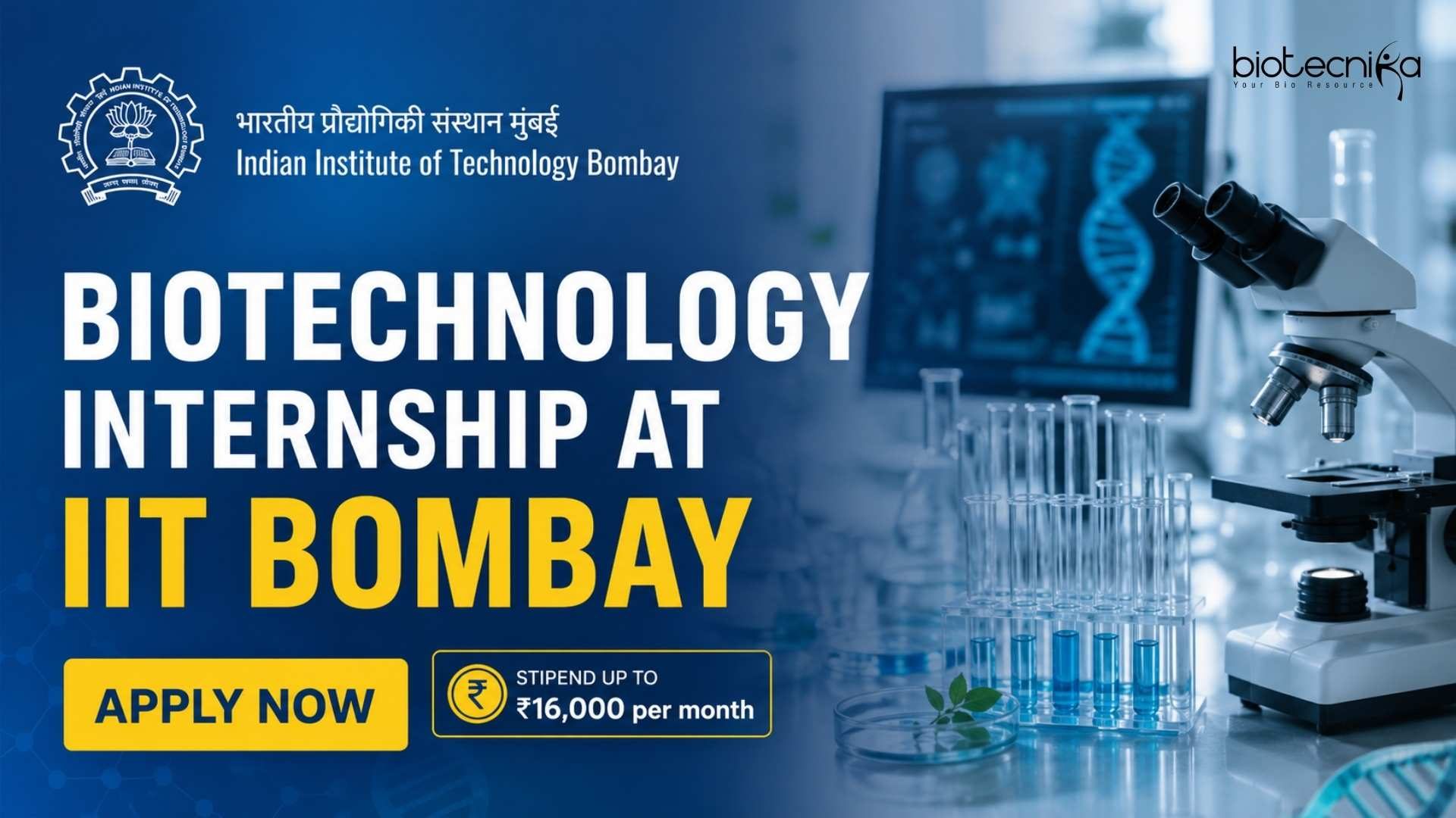 Biotechnology Internship at IIT Bombay