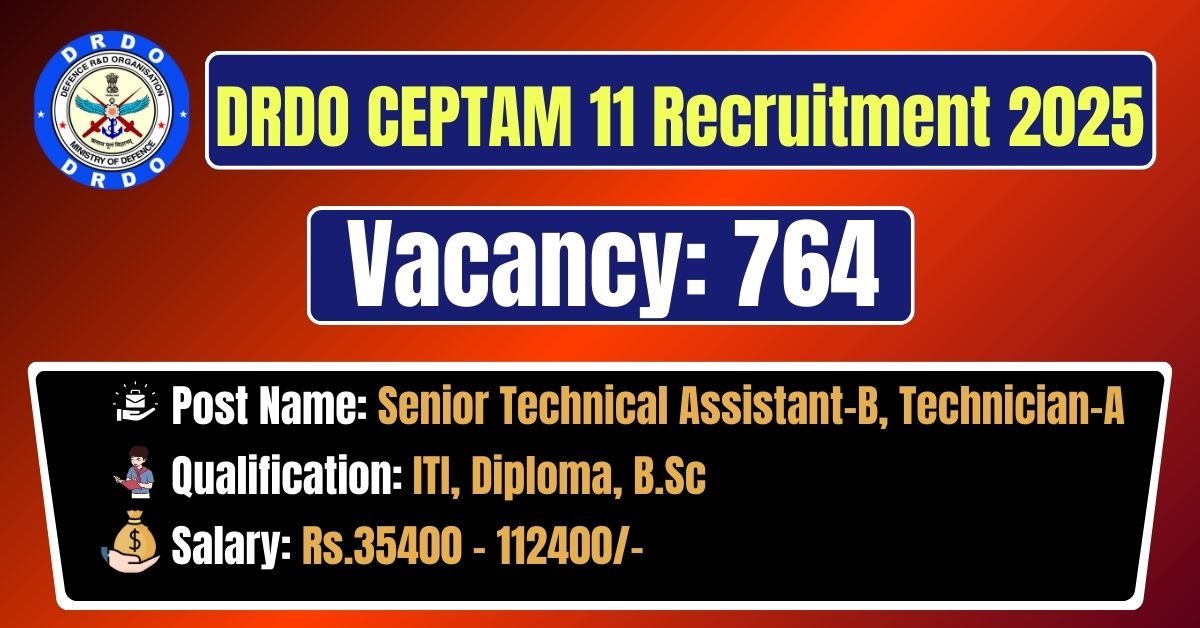 DRDO CEPTAM-11 Recruitment 2026 Notification Out For 764 Posts