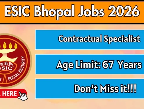 ESIC Bhopal Recruitment 2026 - Walkin for 11 Contractual Specialist Posts