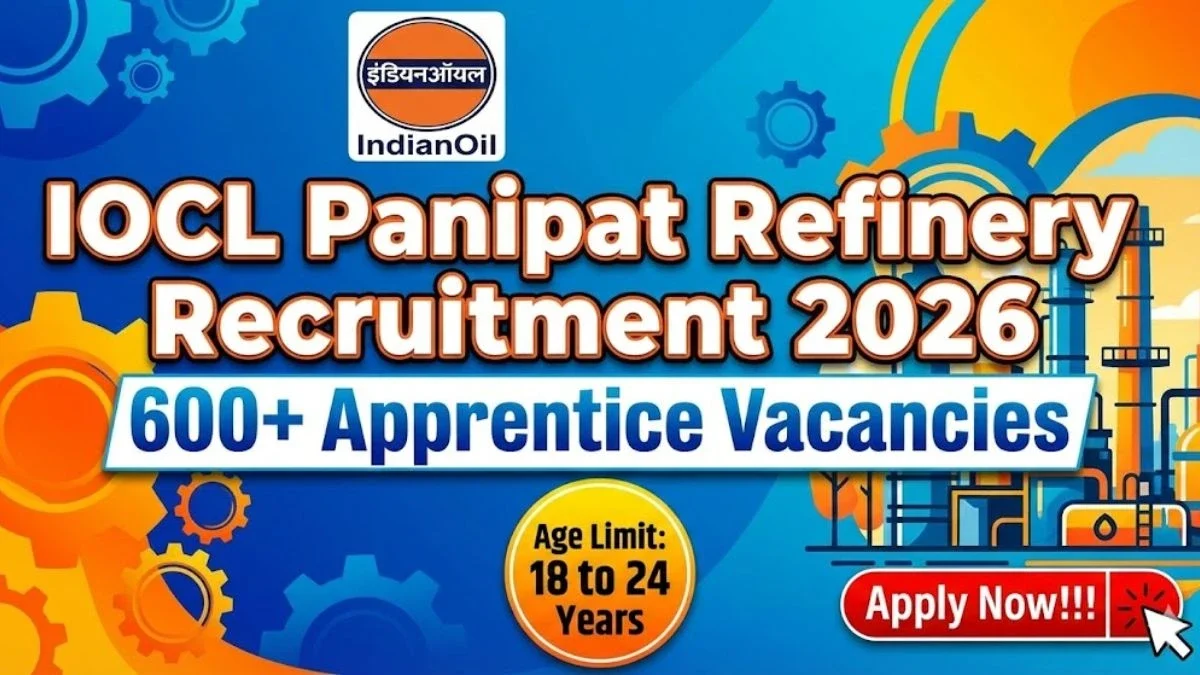 IOCL Panipat Refinery Apprentice Recruitment 2026