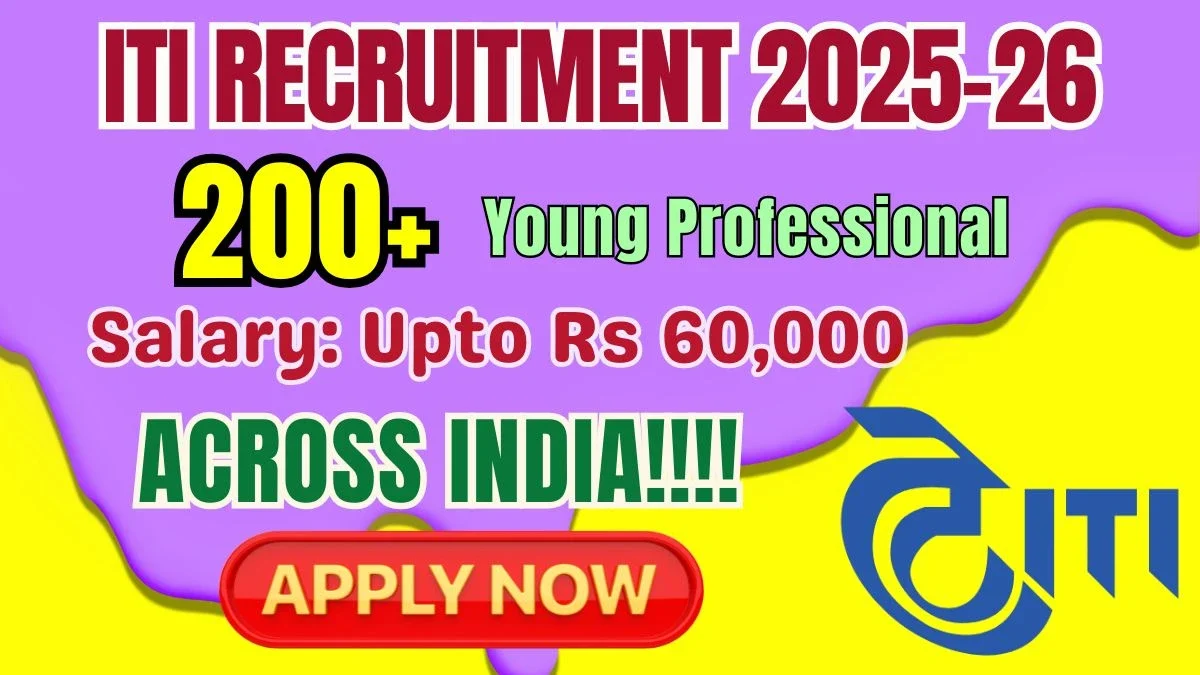 ITI Limited Young Professional Recruitment 2025-26