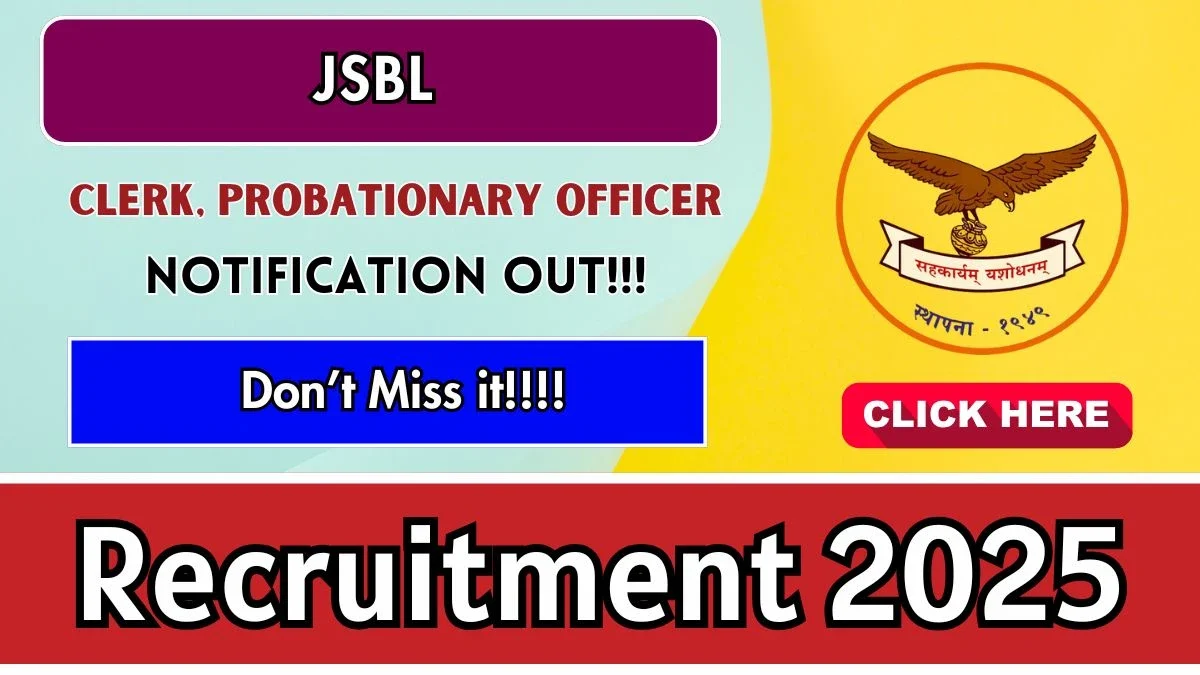 JSBL Recruitment 2025 - Apply Online for Clerk, PO Posts