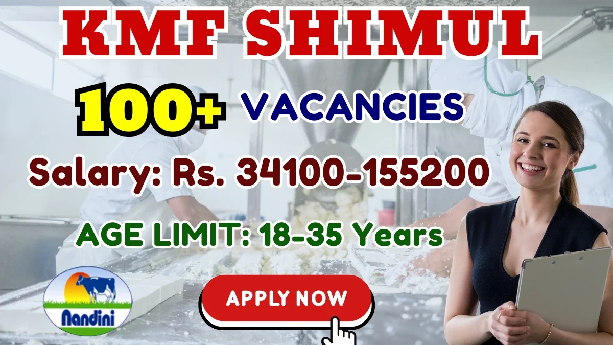 KMF SHIMUL Recruitment 2025 - Apply Online for 194 Junior Technician, Assistant Manager and More Posts