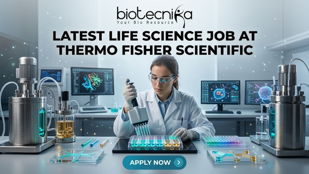 Latest Life Science Job at Thermo Fisher Scientific