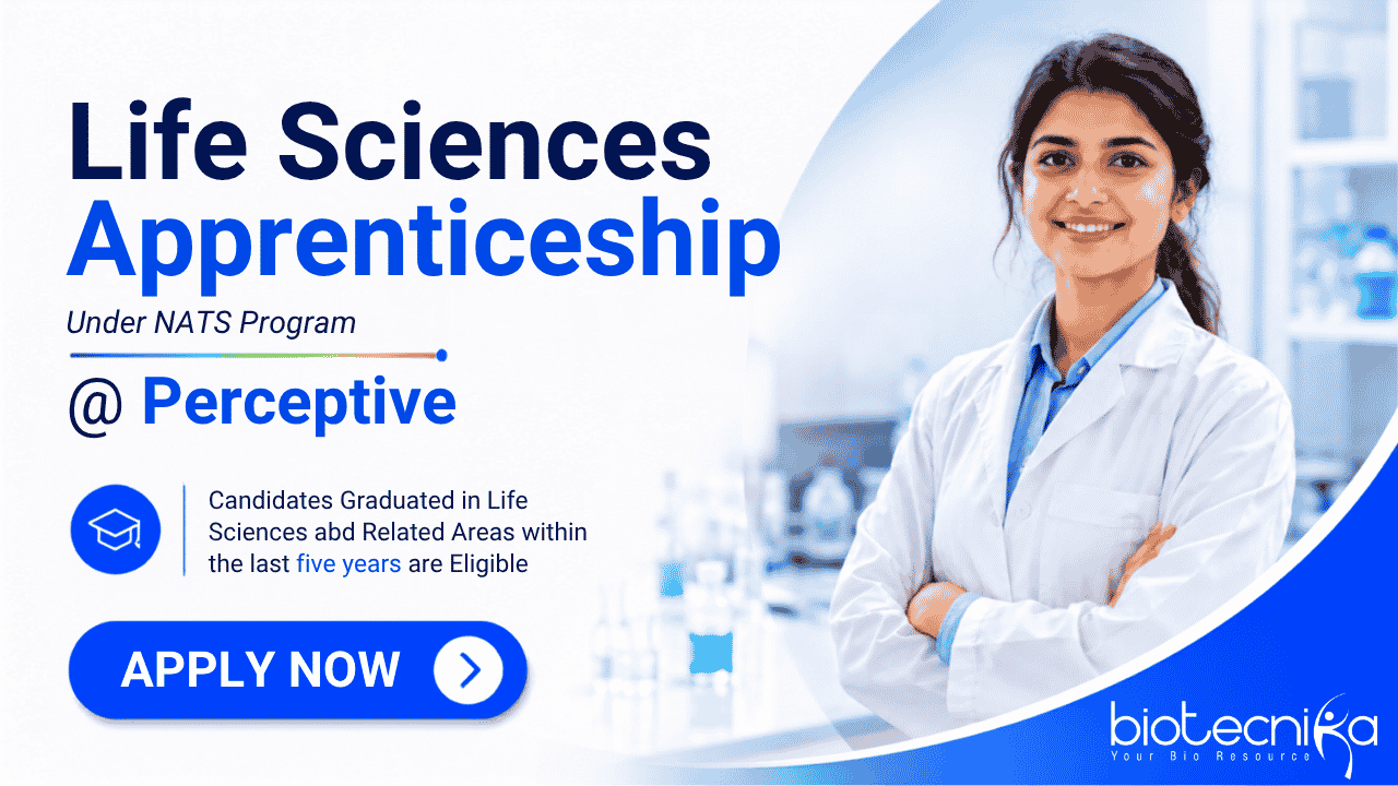 Life Sciences Apprenticeship for Freshers at Perceptive Hyderabad