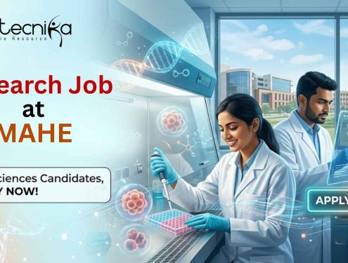 Research Job at MAHE | Life Sciences Candidates, Apply Now