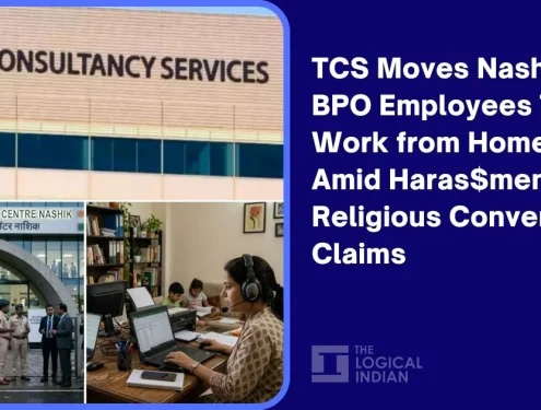 TCS Moves Nashik BPO Employees To Work from Home Amid Harassment And Religious Conversion Claims - The Logical Indian