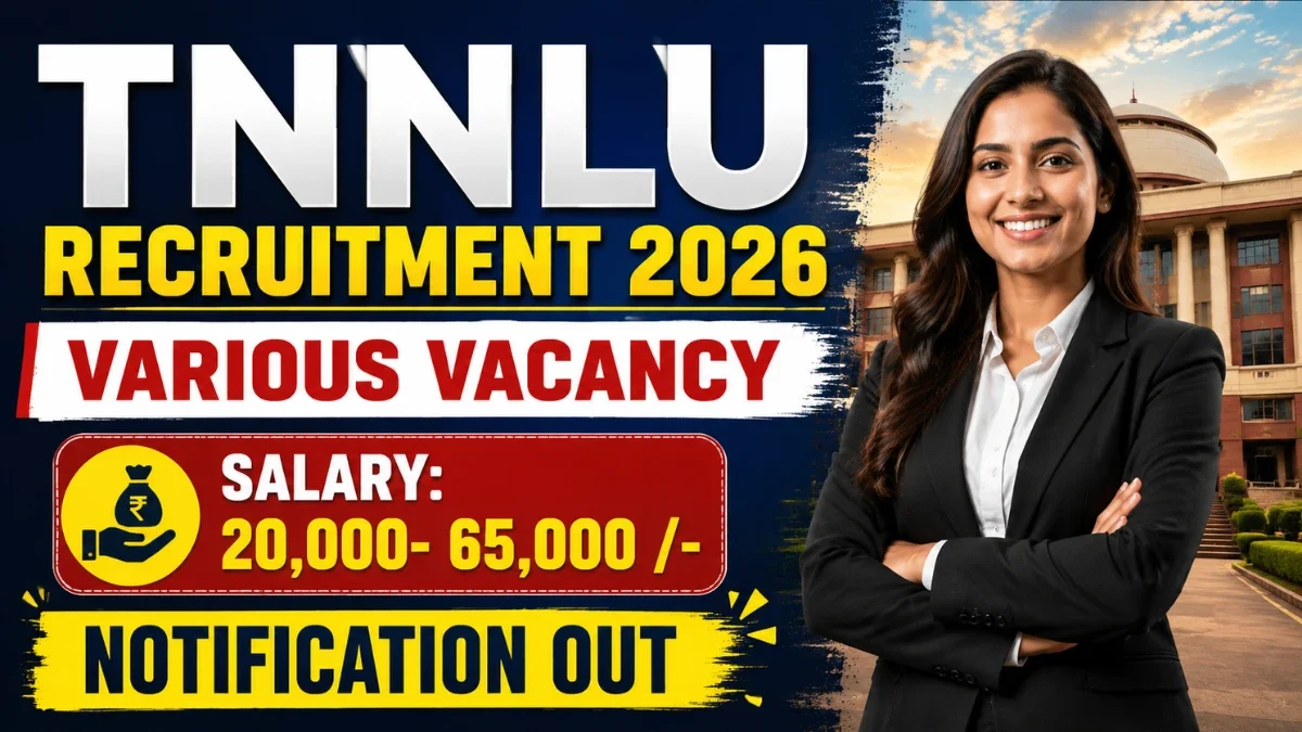 TNNLU Recruitment 2026 - Apply Online for Office Assistant, Accountant and More Posts