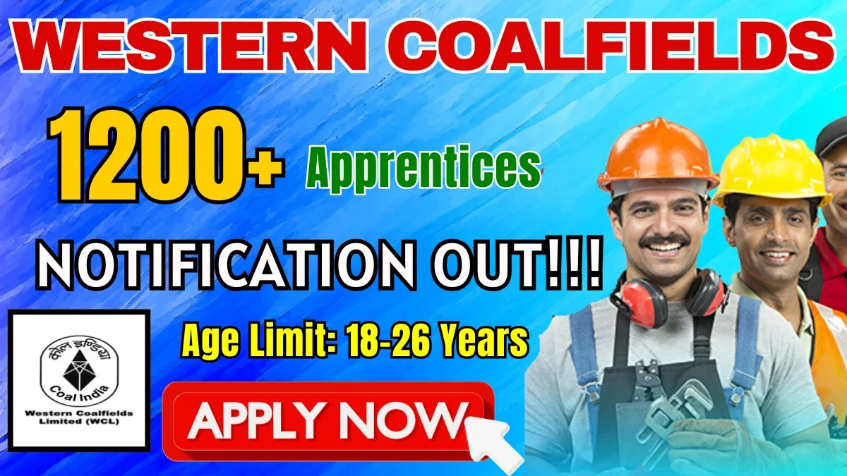 Western Coalfields (WCL) Apprentices Recruitment 2025 PDF Out